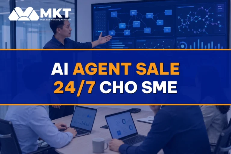 AI Agent Sale 24/7 Cho SME: Chốt Đơn Khi Chủ Shop Đang Ngủ Như Thế Nào?